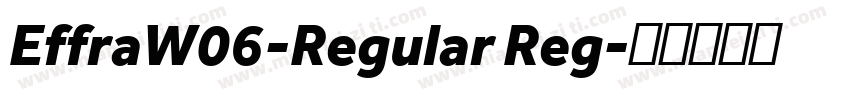 EffraW06-Regular Reg字体转换